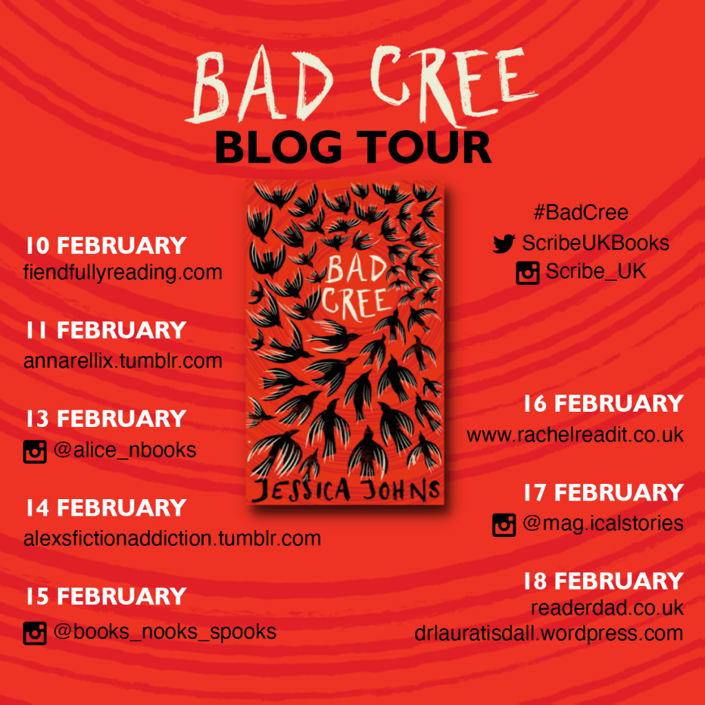 Bad Cree blog tour from 10th Feb to 18th Feb from Scribe UK.